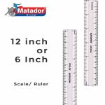 Matador-Transparent-Ruler-12-or-6-inch
